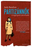 Könyv borító - Partizánnők – A lengyel gettók zsidó ellenállói